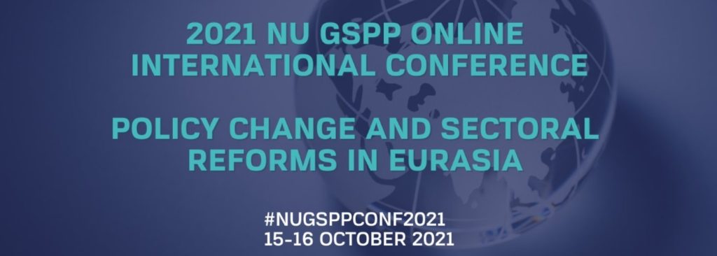 On October 15-16, 2021, the NU Graduate School of Public Policy (NU GSPP) will host the 5th annual international conference on “Change and structural reforms in Eurasia” in a partnership with the National University of Singapore’s Lee Kuan Yew School of Public Policy, the Astana Civil Service Hub, the Ecojer and The food and agriculture organization. The upcoming event is designed to provide attendees with opportunities to discuss and ﬁnd solutions to challenges related to policy change and sectoral reforms in Eurasia and create a network with scholars and practitioners by further providing the platform for young researchers and Ph.