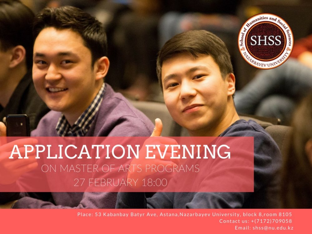 For all those who wish to study at the School of humanities and social sciences!We are glad to invite you to the Application Evening, where we will talk about Master of Arts programs taught at SHSS on the 27th February at 6 pm in the auditorium 8. 105.