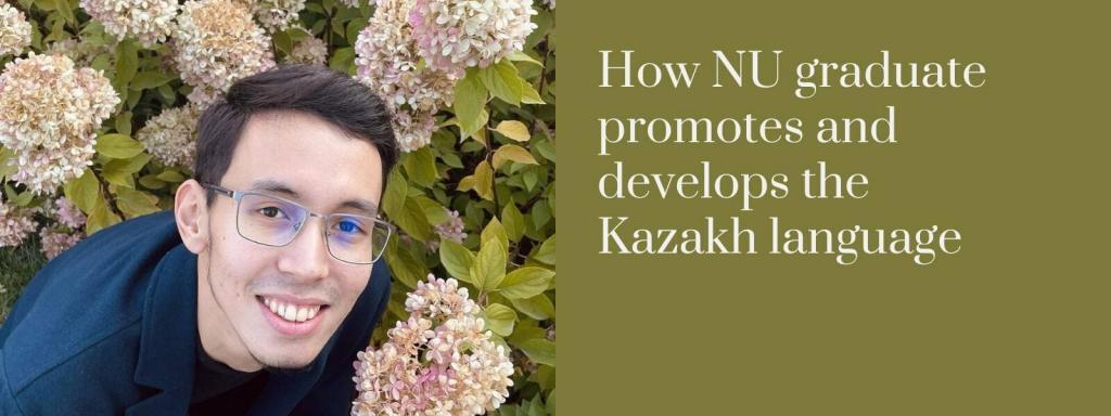 In recent years, various groups of activists have emerged in society, advocating the development of the Kazakh language. Among them is a graduate of the NU Faculty of Linguistics - Bibarys Seytak.