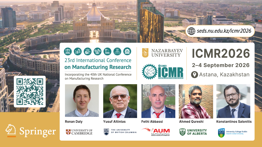 events department post icmr 2026 final Nazarbayev University примет 23-ю Международную конференцию по производственным исследованиям (ICMR 2026), которая пройдет с 2 по 4 сентября 2026 года в Астане, Казахстан.